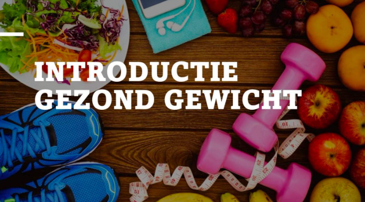 Introductie en gezond gewicht